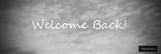 Brand New Stay Welcome Back Hotel Consulting